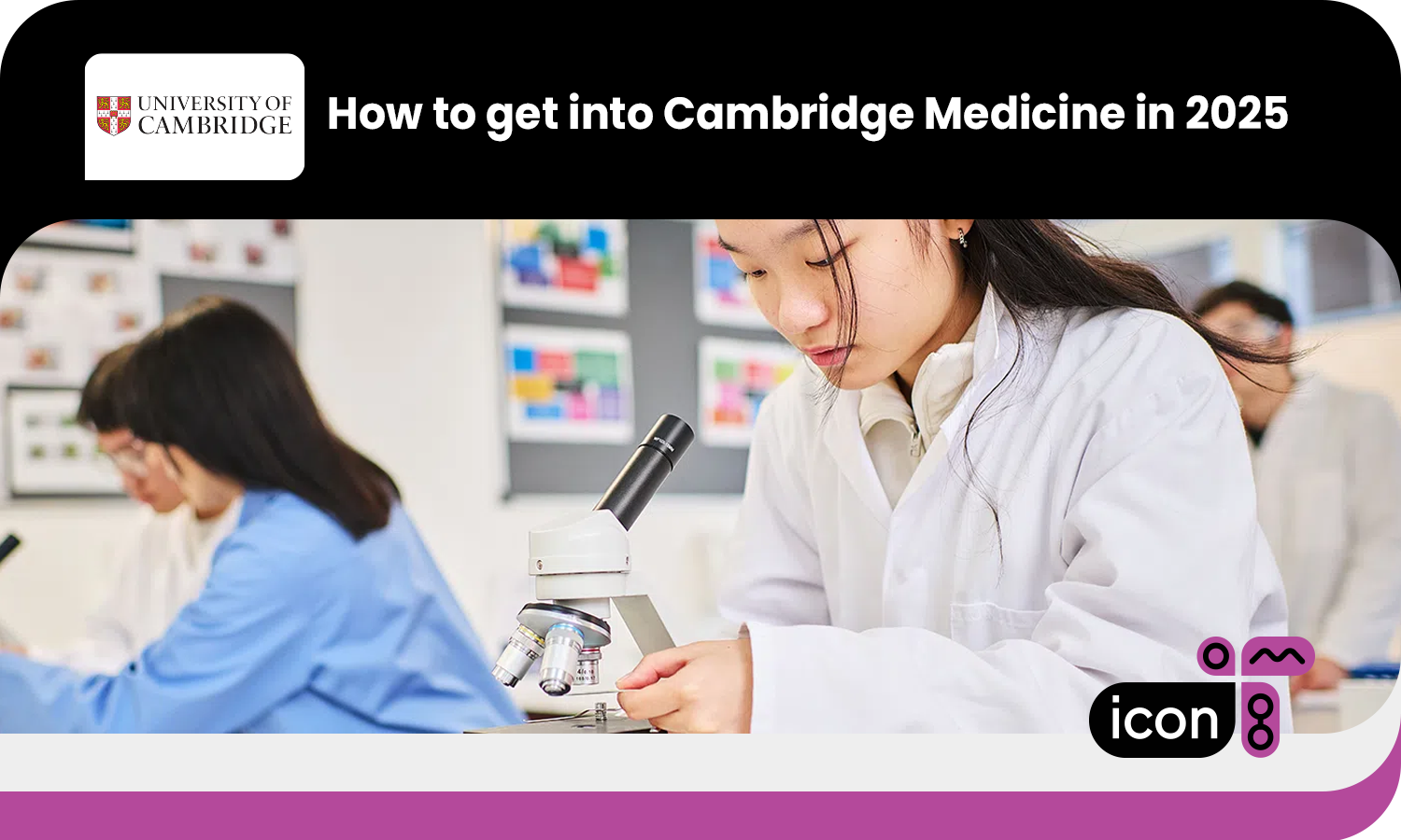 How to get into Cambridge Medicine in 2025