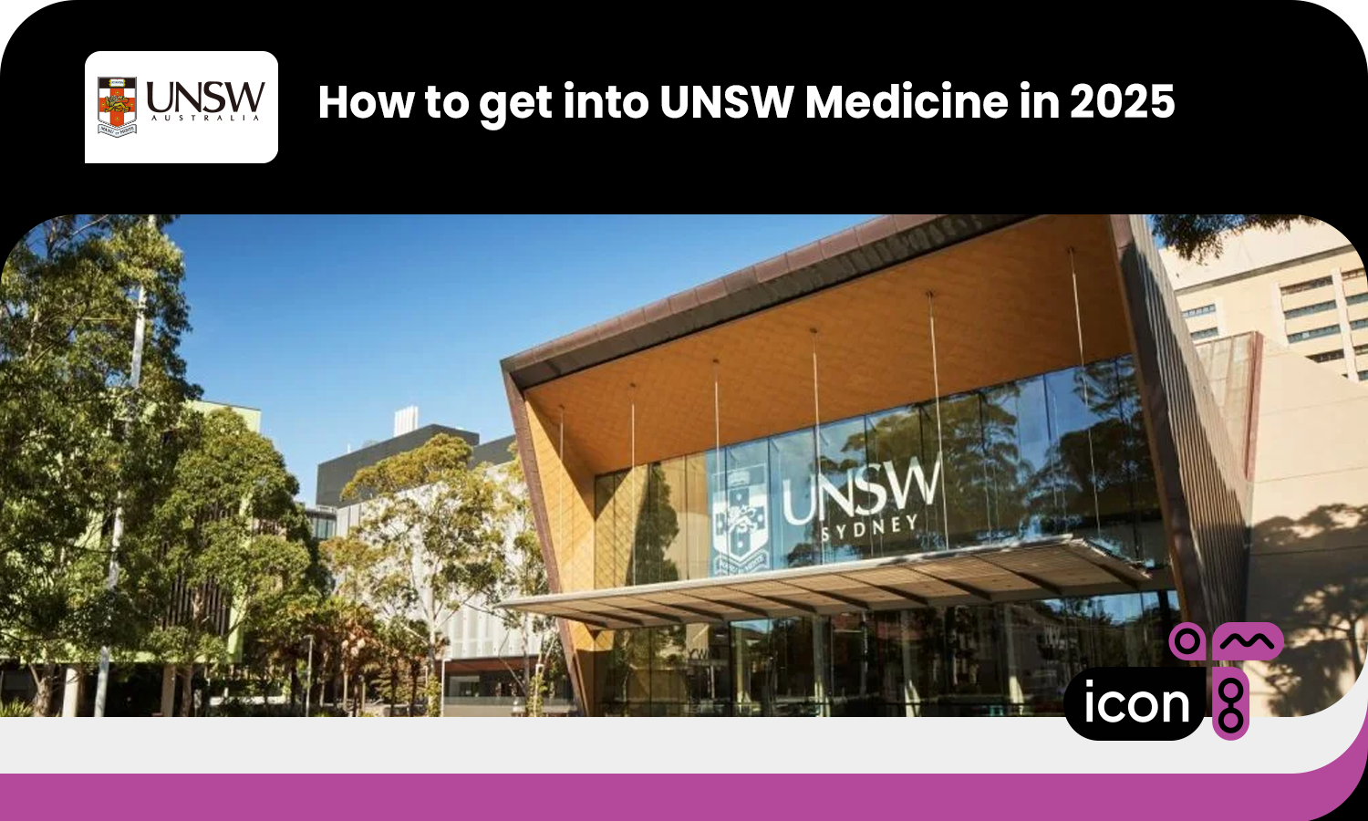 How to get into UNSW Medicine in 2025