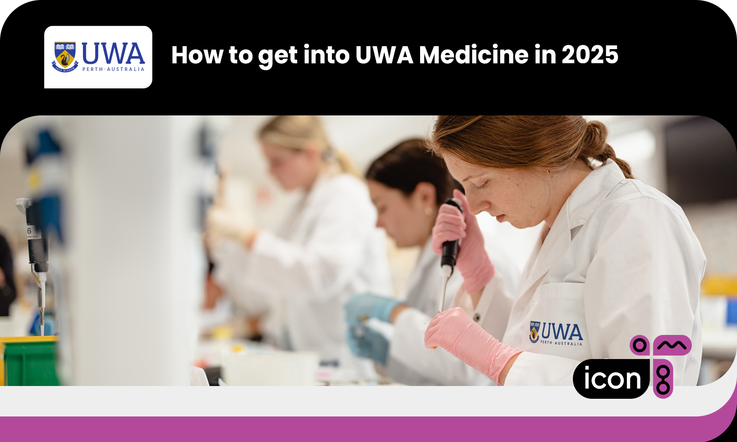 How to get into UWA Medicine in 2025